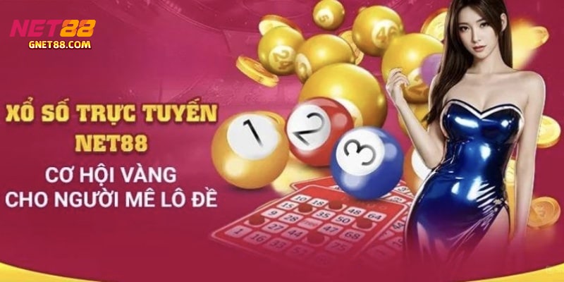 Những quyền lợi đặc biệt khi tham gia xổ số Net88
